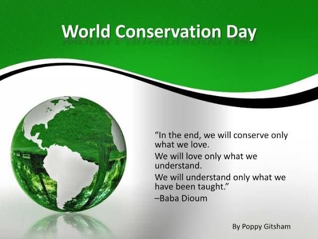 World Nature Conservation Day 2020: History and Importance